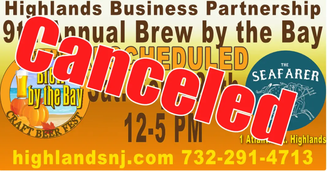 20-09-22 Highlands Brew By The Bay The Highlands Business Partnership has cancelled the 9th Annual Brew by the Bay, scheduled for Saturday